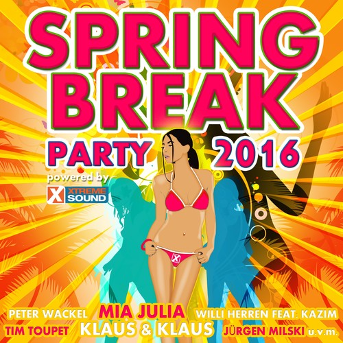 Spring Break Party 2016 Powered by Xtreme Sound