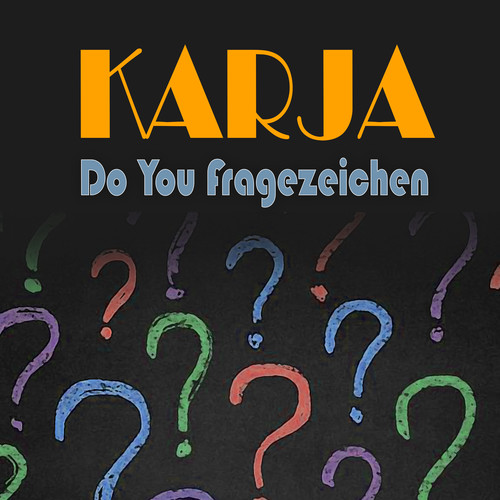 Do You Fragezeichen