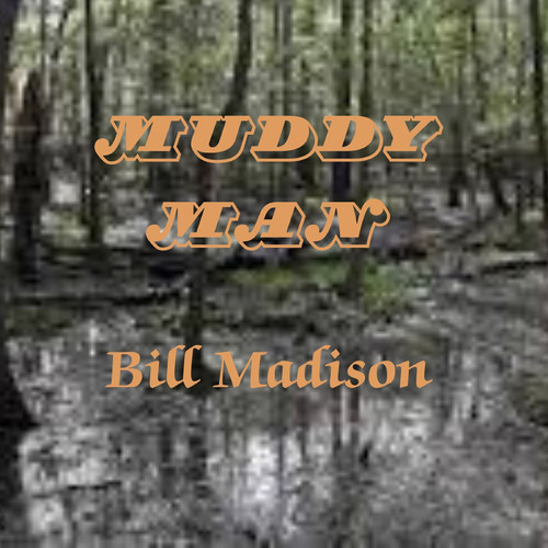 Muddy Man