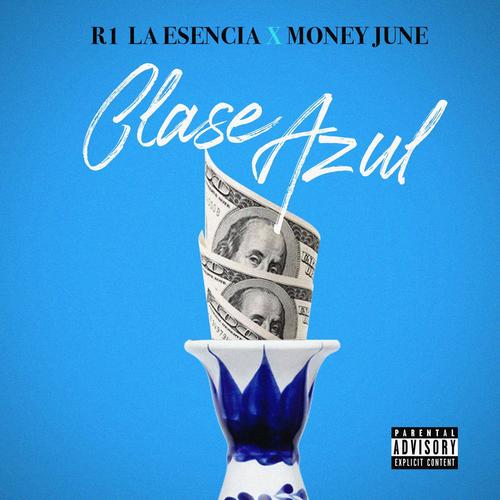 Clase Azul (feat. Money.June)