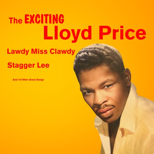 The Exciting Lloyd Price