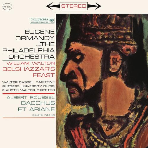 Walton: Belshazzar's Feast - Roussel: Bacchus et Ariane Suite No. 2