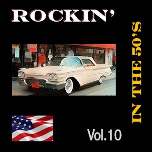 Rockin' in the 50's, Vol. 10