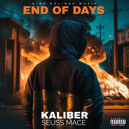 End of Days (feat. Seuss Mace) [Explicit]