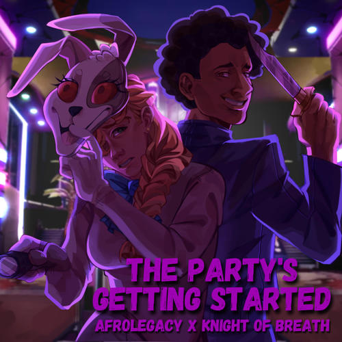 The Party's Getting Started (Explicit)