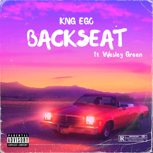 Backseat (feat. Wesley Green) [Explicit]