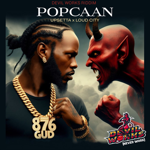 Devil Works (Never Work) [Explicit]