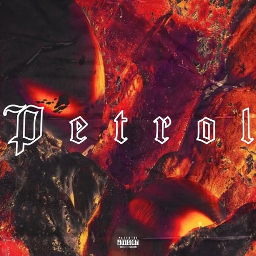 Petrol (feat. Huskii & Alex Jones) [Explicit]