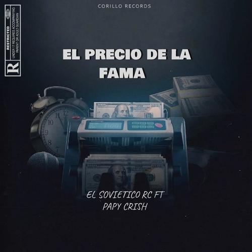 El Precio De La Fama (feat. Papy Crish)