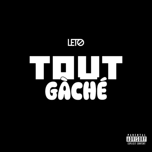 Tout gâché (Explicit)