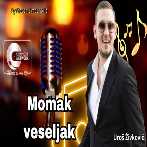 Momak veseljak (Live)