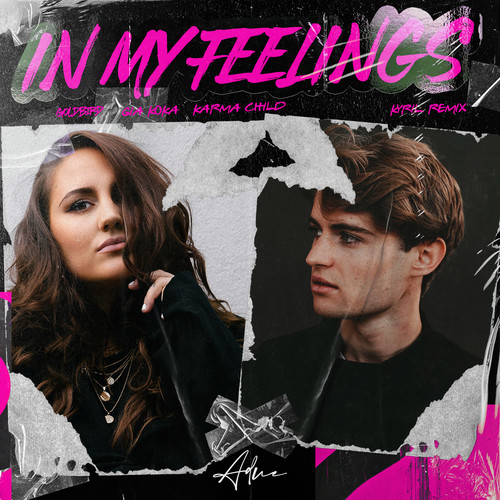 In My Feelings (Kyril Remix)