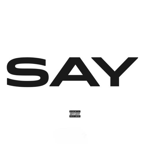 say (Explicit)