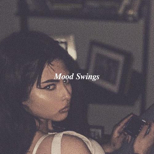 Mood Swings (Explicit)