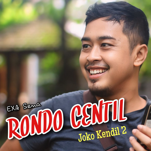 Rondo Centil (Joko Kendil 2)