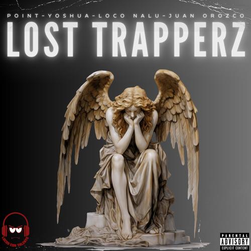 Lost trapperz (Explicit)