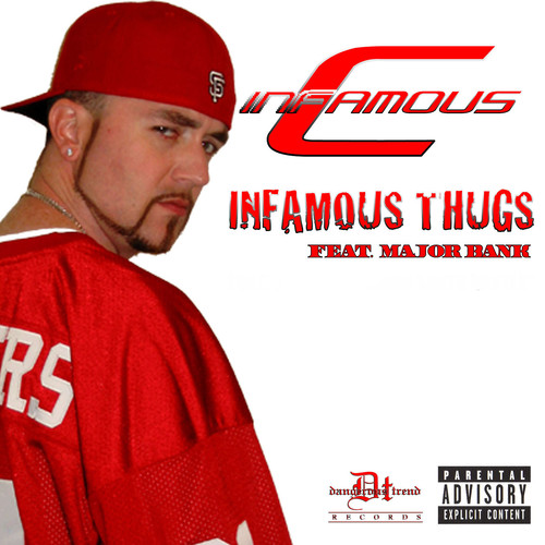 Infamous Thugs (Explicit)