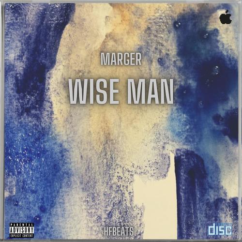 Wise Man (feat. Marger) [Explicit]