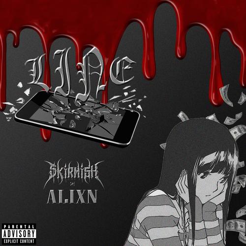 line (feat. ALIXN) [Explicit]