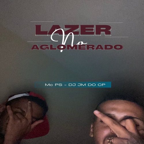 Lazer No Aglomerado (Explicit)