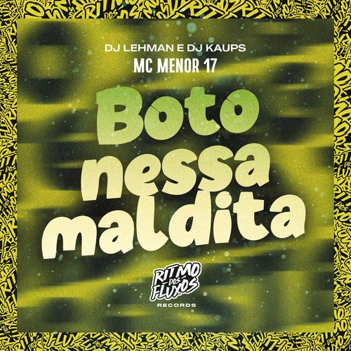 Boto Nessa Maldita (Explicit)