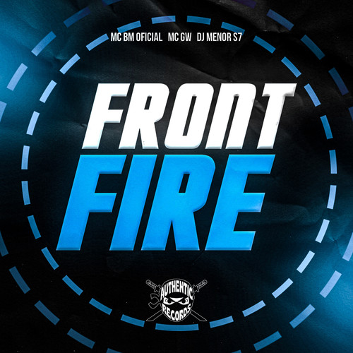 Front Fire (Explicit)