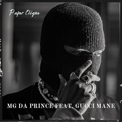 Paper Clique (feat. Gucci Mane) [Explicit]