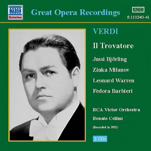 VERDI: Trovatore (Il) [Bjorling, Milanov, Cellini] [1952]