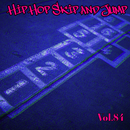 Hip Hop Skip and Jump, Vol. 84