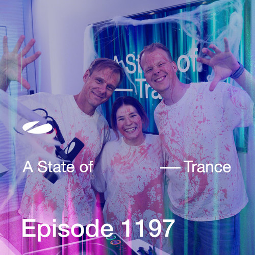 ASOT 1197 - A State of Trance Episode 1197 (Explicit)