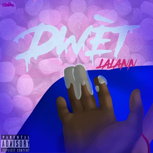 Dwèt (Explicit)