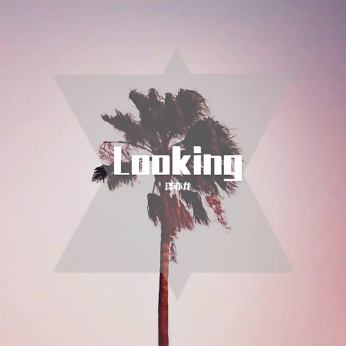 Looking