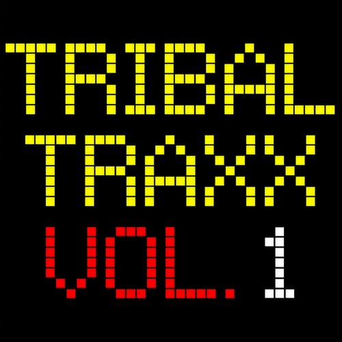 TRIBAL TRAXX VOL.1