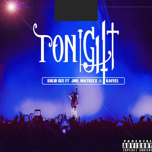 Tonight (feat. JNO,Matrixx & Kafeel) [Explicit]