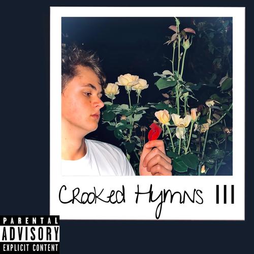 Crooked Hymns (Explicit)