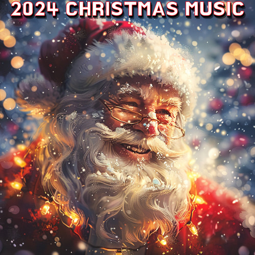 2024 Christmas Music