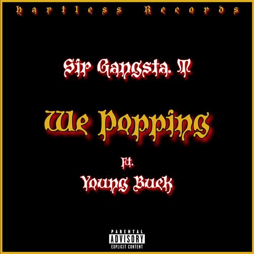 We Popping (feat. Young Buck) [Explicit]