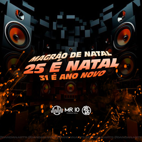 Magrão De Natal - 25 E Natal 31 E Ano Novo (Explicit)