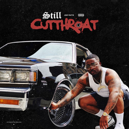 Still Cutthroat (Explicit)