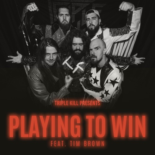 Playing to Win (feat. Tim Brown)