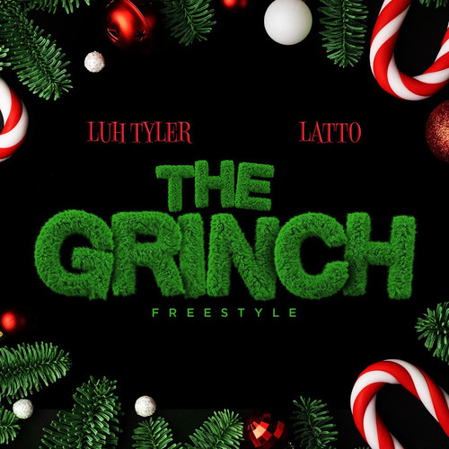 The Grinch Freestyle (feat. Latto) [Explicit]