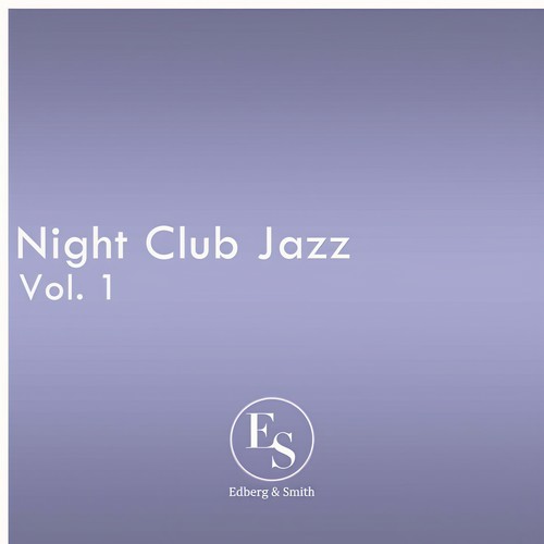 Night Club Jazz Vol. 1