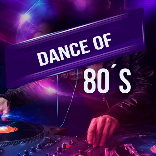 Dance of 80´s