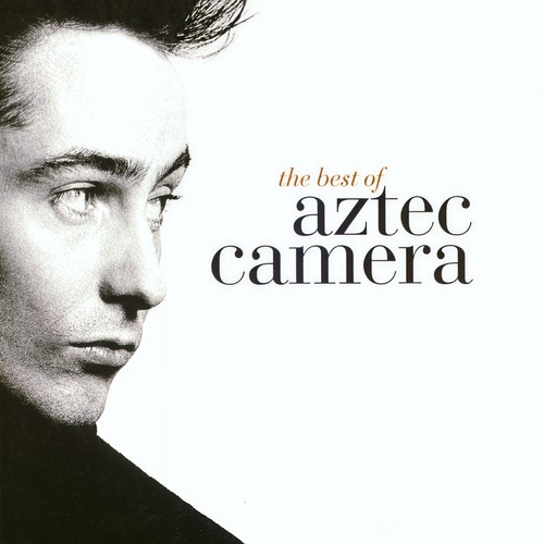 The Best Of Aztec Camera