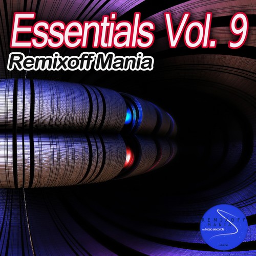Essentials, Vol. 9: Remixoff Mania
