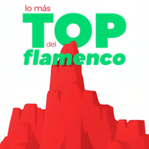 Lo Más Top del Flamenco