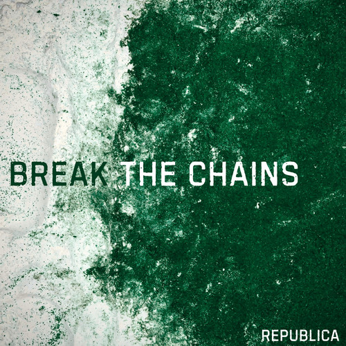 Break the Chains (Explicit)