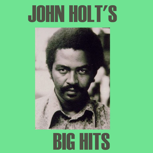 John Holt's Big Hits