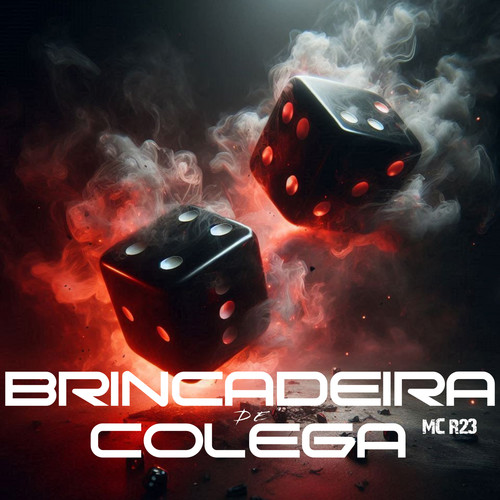 Brincadeira de Colega (Explicit)