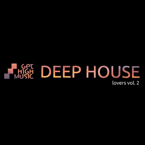 Deep House Lovers, Vol. 2